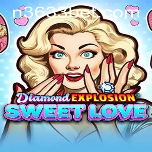 The Mesmerizing World of DiamondExplosionSweetLove