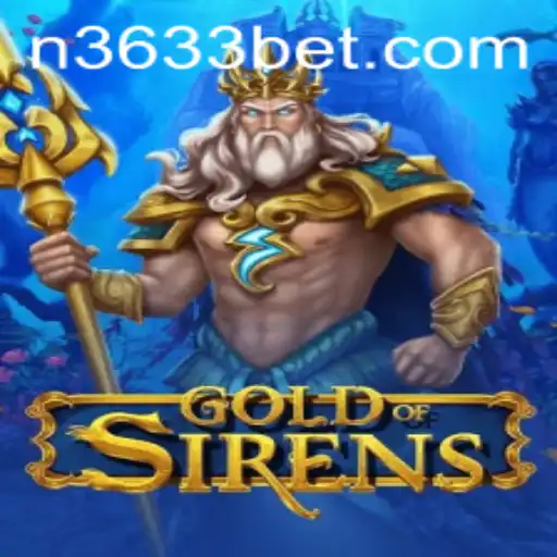 GoldofSirens: Dive into an Enchanting World with 3633bet
