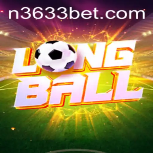 LongBall: The Exciting World of 3633bet and Its Unique Gameplay