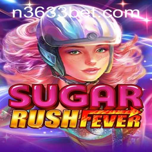 SugarRushFever: A Sweet Adventure in Digital Gaming